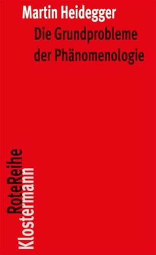Die Grundprobleme der Phänomenologie (Klostermann RoteReihe, Band 16) von Klostermann Vittorio GmbH